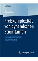 Preiskomplexität von dynamischen Stromtarifen: Auswirkungen auf das Nutzerverhalten(BestMasters)