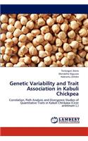 Genetic Variability and Trait Association in Kabuli Chickpea