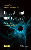 Unbestimmt Und Relativ?