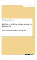 Der Weg an die Börse zur Beschaffung von Eigenkapital