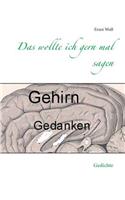 Das wollte ich gern mal sagen
