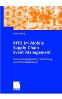 RFID Im Mobile Supply Chain Event Management