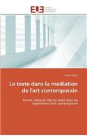 Le Texte Dans La M�diation de l'Art Contemporain
