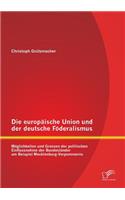 europäische Union und der deutsche Föderalismus