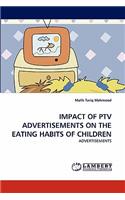 Impact of Ptv Advertisements on the Eating Habits of Children