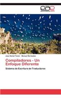 Compiladores - Un Enfoque Diferente
