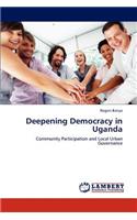 Deepening Democracy in Uganda