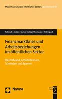 Finanzmarktkrise Und Arbeitsbeziehungen Im Offentlichen Sektor