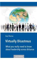Virtually Disastrous
