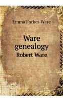 Ware Genealogy Robert Ware