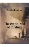 The cattle-raid of Cualnge