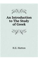 An Introduction to the Study of Greek