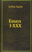 Essays I-XXX