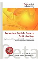 Repulsive Particle Swarm Optimization: (English)