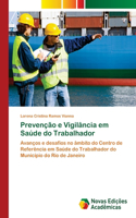 Prevenção e Vigilância em Saúde do Trabalhador