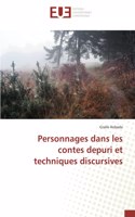 Personnages dans les contes depuri et techniques discursives