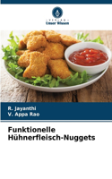 Funktionelle Hühnerfleisch-Nuggets