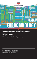 Hormones endocrines Mystère