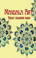 Mandala Art Adult Coloring Book