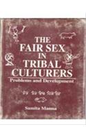 Fair Sex in Tribal Culture