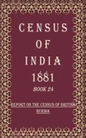 Census of India 1881: Report On The Mysore Census Volume Book 25 [Hardcover]
