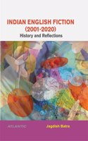 Indian English Fiction (2001-2020)