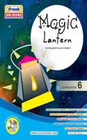 MAGIC Lantern ( an integrated course in English ) class-6