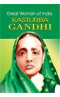 Great Woman Of India Kasturba Gandhi