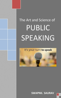 Art and Science of Public Speaking