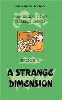 strange dimension