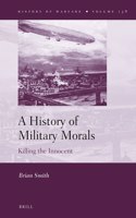 History of Military Morals