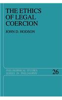 The Ethics of Legal Coercion