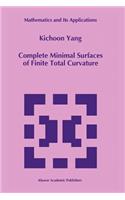 Complete Minimal Surfaces of Finite Total Curvature