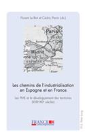 Les Chemins de l'Industrialisation En Espagne Et En France