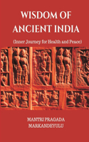 Wisdom of Ancient India