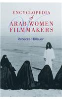 Encyclopedia of Arab Women Filmmakers