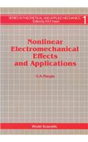Nonlinear Electromechanical Effects And Applications
