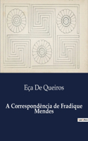 A Correspondência de Fradique Mendes