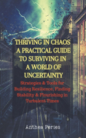 Thriving In Chaos