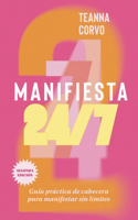 Manifiesta 24/7 (Segunda edición)