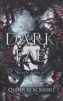 Black World: The Dark Fae