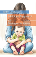 Alleiniges Sorgerecht