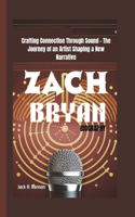 Zach Bryan Biography