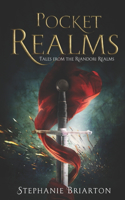Pocket Realms: Tales from the Riandori Realms(Riandori Realms)