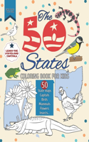 50 States Coloring Book for Kids: A kids Coloring Book of all 50 American States Maps with Capitals and Nickname, Motto, Bird, Mammal, Flower, Insect and more