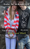 Vacillating Brown and Black