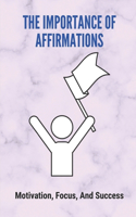 The Importance Of Affirmations