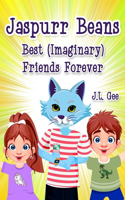 Jaspurr Beans - Best (Imaginary) Friends Forever