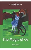 The Magic of Oz