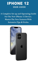 iPhone 12 User Guide